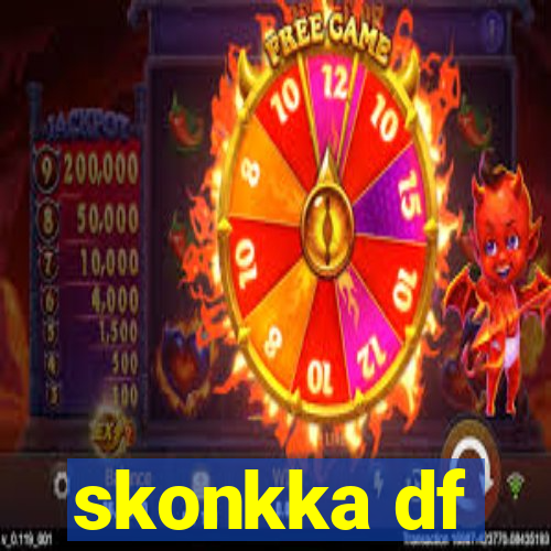 skonkka df